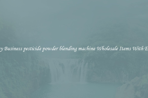 Buy Business pesticide powder blending machine Wholesale Items With Ease