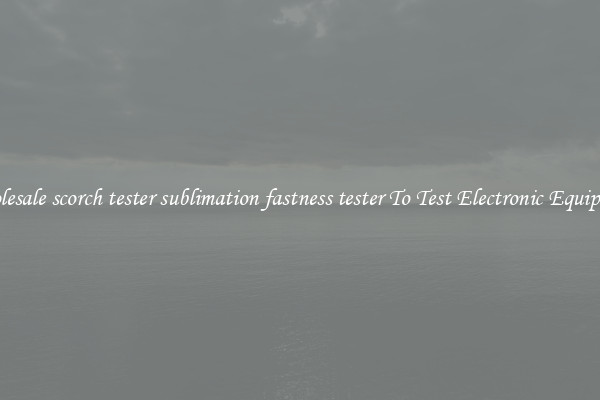Wholesale scorch tester sublimation fastness tester To Test Electronic Equipment