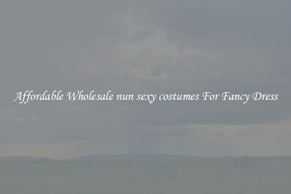 Affordable Wholesale nun sexy costumes For Fancy Dress