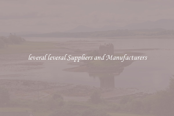 leveral leveral Suppliers and Manufacturers