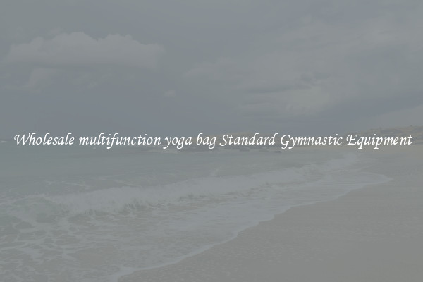 Wholesale multifunction yoga bag Standard Gymnastic Equipment